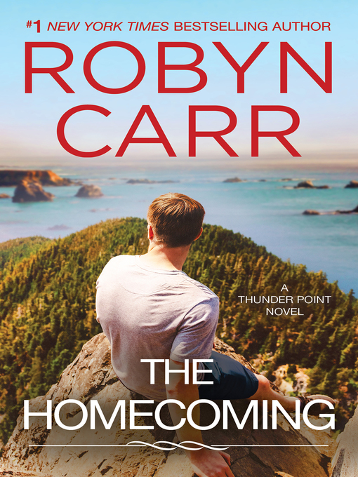 Title details for The Homecoming by Robyn Carr - Available